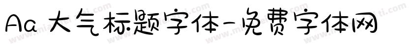 Aa 大气标题字体字体转换